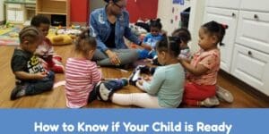 How to Know if Your Child is Ready for Preschool